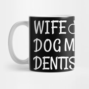 dentist Mug